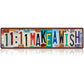 Vintage "Love You More" kentekenplaat blikken bor
